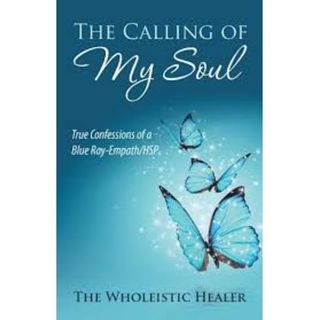 Calling all Empaths, Highly Sensitive Soul, Blue Rays, Starseeds; Time to Shine!