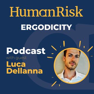 Luca Dellanna on Ergodicity: why the way we often view the world, can lead to bad decisions
