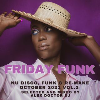 #170 - Friday Funk - October 2021 vol.2