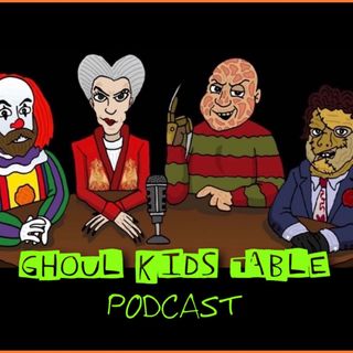 Ghoul Kids Table Podcast