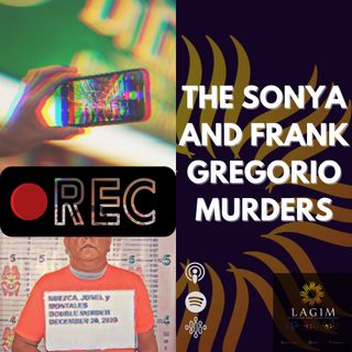 The Sonya and Frank Gregorio Murders