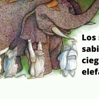 Los seis sabios ciegos y el elefante