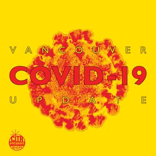 Vancouver COVID-19 Update