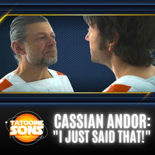 Cassian Andor: "I Just Said That!"