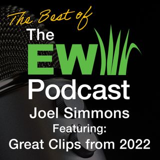 EW Podcast - Joel Simmons - Best of 2022