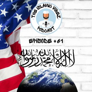 EP#62: Ramadhan In America & Muslim Unity