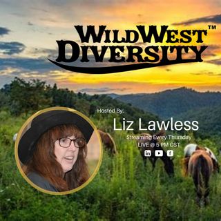 E1: WWD Livestream Host Liz Lawless introduces Wild West Diversity Livestream