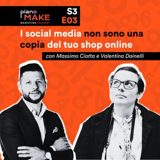 S3EP03 "I social non sono una copia del tuo shop online" con Valentina Dainelli