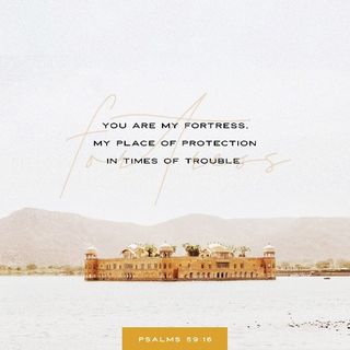 Episode 2 - Psalm 59:16 The Lord Is Your Fortress