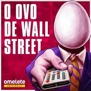 O Ovo de Wall Street