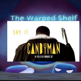 The Warped Shelf - Candyman