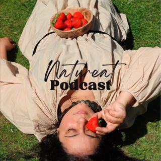 Natureat Podcast