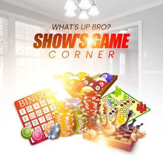 What's Up Bro? Show's Game Corner