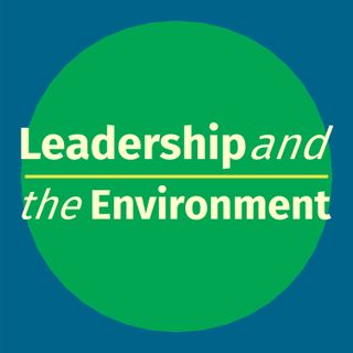 Leadership and the Environment