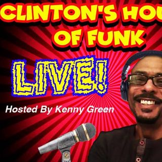 Clinton's House of Funk Live