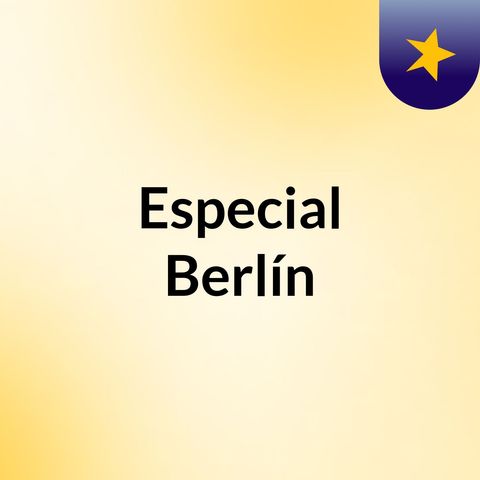 especial berlin 1x2 programa regional deportivo