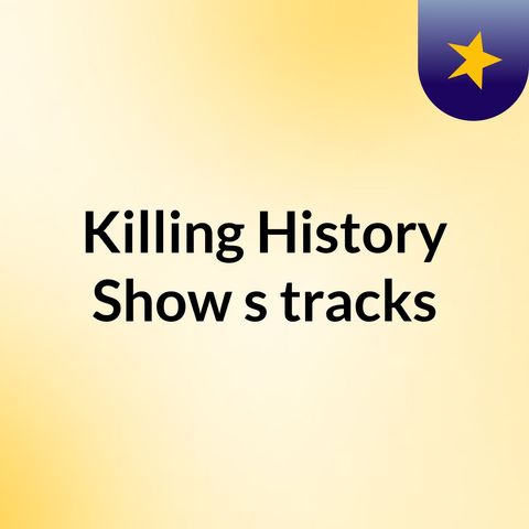 Killing History