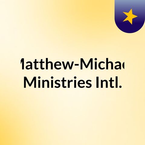 TASTE AND SEE THAT YAH IS GOOD  - 07-10-19 Matthew-Michael Ministries by TMMS Jombla