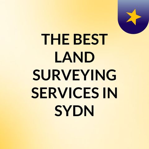 The Best Land Surveying Services in Sydney