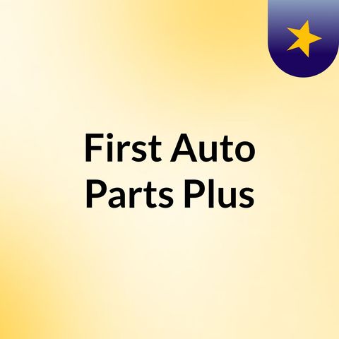 Australia Auto Parts Online | First Auto Parts Plus
