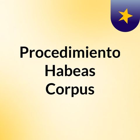 Solicitud De Habeas Corpus