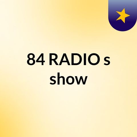 84 Radio Station Local Artist Mix
