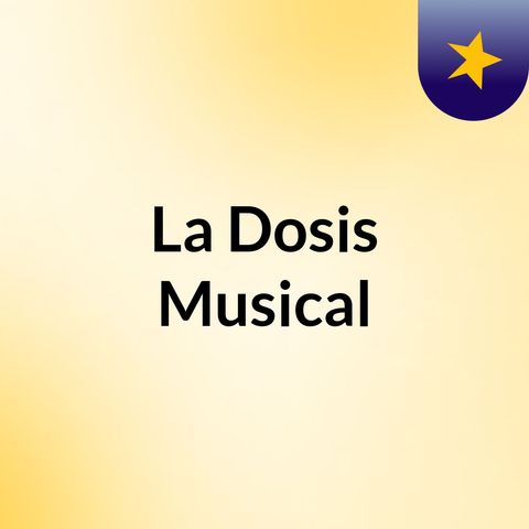 DOSIS MUSICAL 27 DE ABRIL