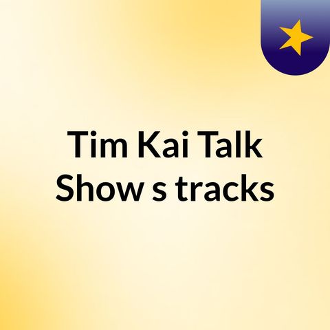 Tim Kai Talk Show Episode 2: Nothing