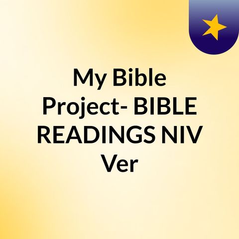 Episode 76 - Psalm 87- BIBLE READINGS NIV Ver