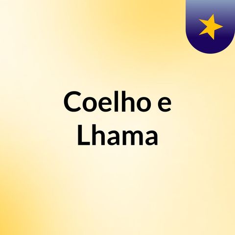 Introdução - Coelho e Lhama