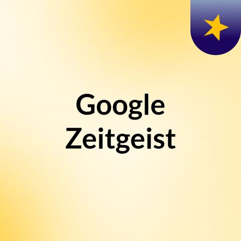 Google Zeitgest - Óscar Sánchez