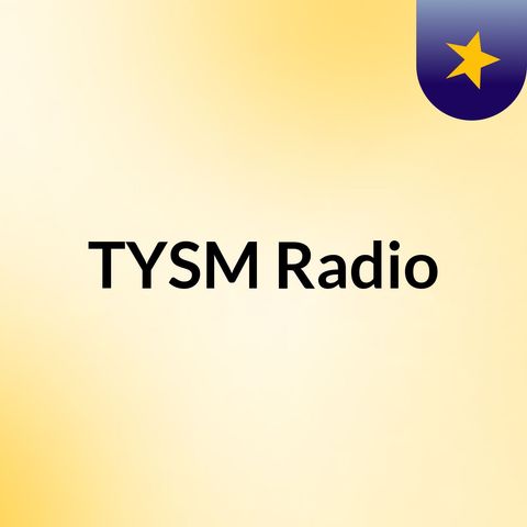 TYSM_Radio_Show_1