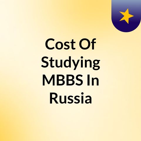 MCI approved medical colleges in Russia