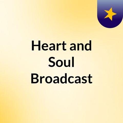 Heart and Soul 10-29-20