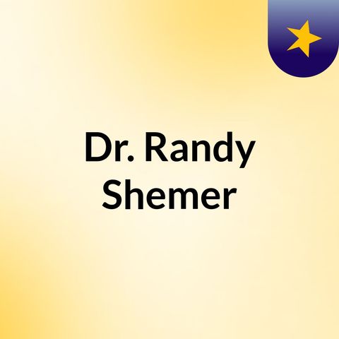 Dr. Randy Shemer - Importance of Internal medicine and Family medicine