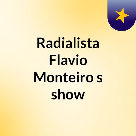 Ao Vivo Agora Flávio Monteiro