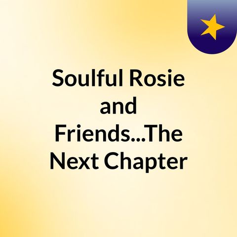 Soulful Rosie and Friend Live