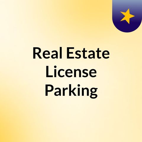 100% Commission Real Estate- Real Estate License Parking