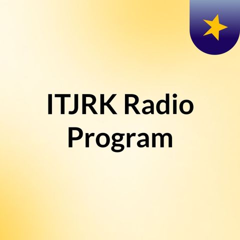 ITJRK MARCH 2017 RADIO SHOW