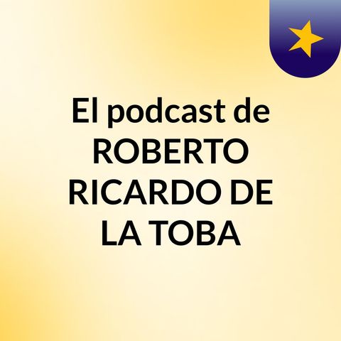Podcast De La Toba