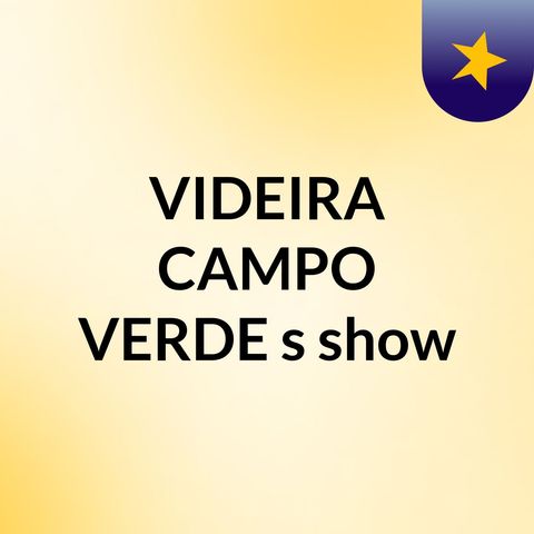 2°EDICÃO RADIO VIDEIRA CAMPO VERDE