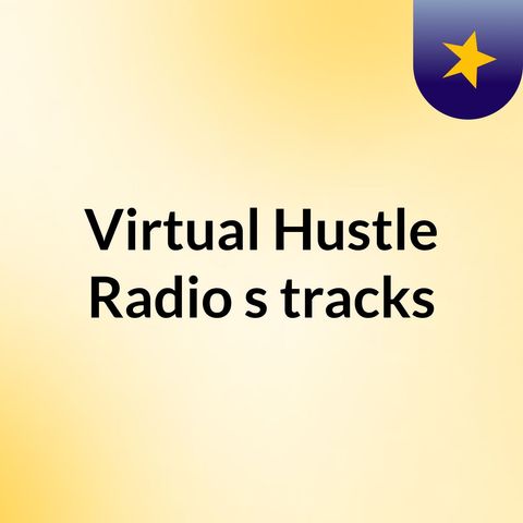 Virtual Hustle Radio(1)