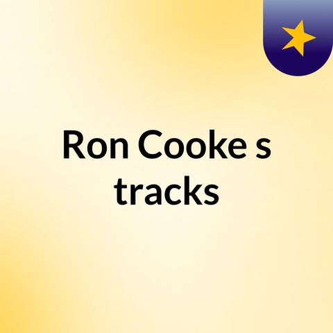 Episode 23 - Ron Cooke's tracks