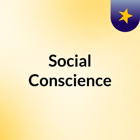 Social Conscience with Nasa
