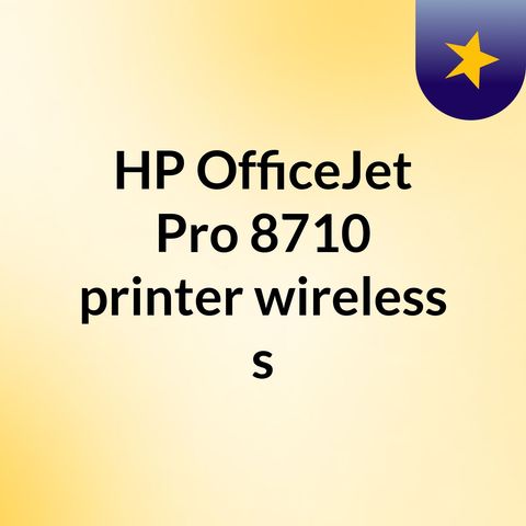 hp officejet pro 8100 wireless setup