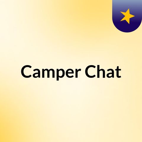 Jackson and Zavior's Camper Podcast