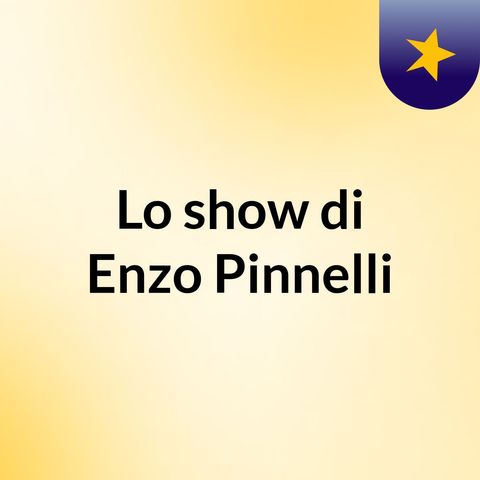 Enzo Pinnelli Amore per la musica