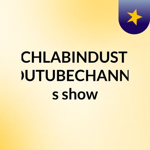 Episode 4 - TECHLABINDUSTRY YOUTUBECHANNEL's show