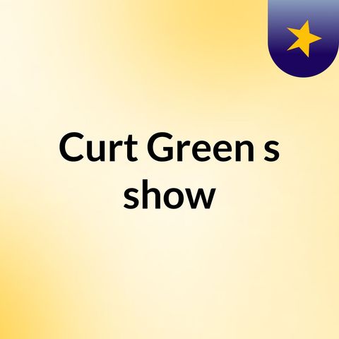 The Curt Green Hour  #NationalRadioDay