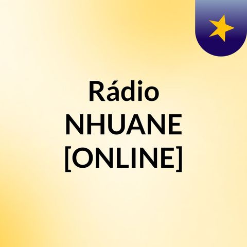 Episódio 6 - Nhuane's show